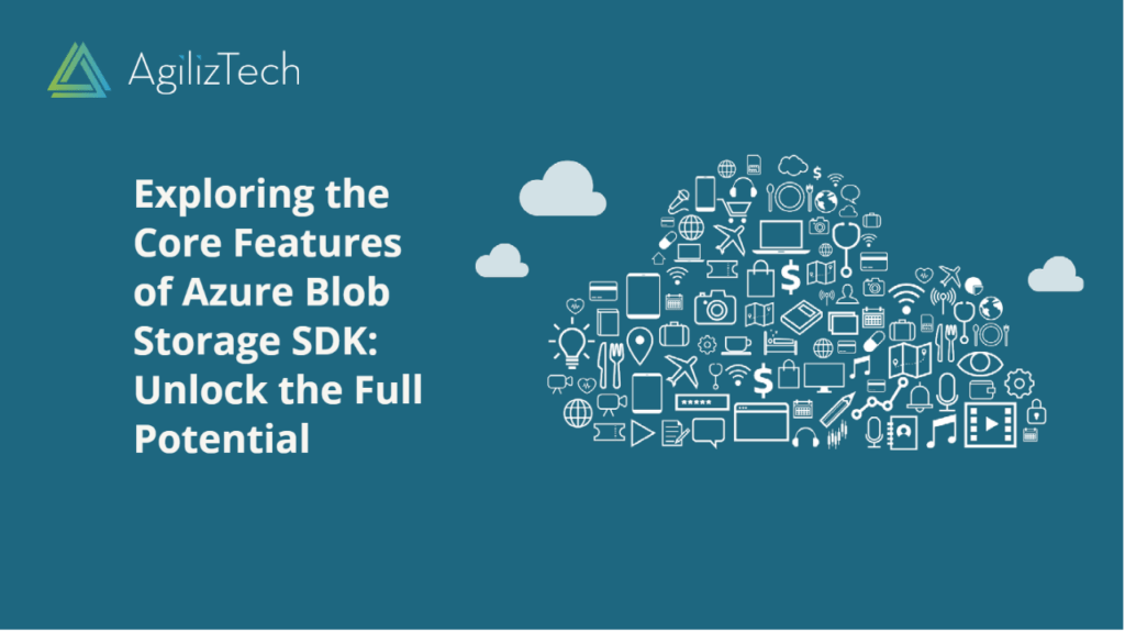 Azure Blob Storage SDK Features