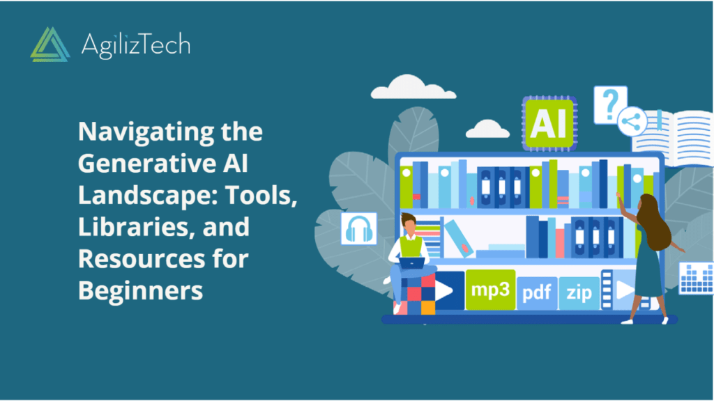 Navigating the Generative AI Landscape