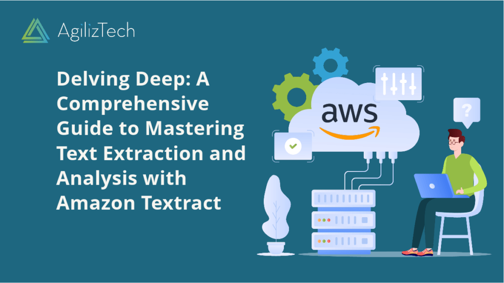 Amazon Textract: Your Text Extraction Solution