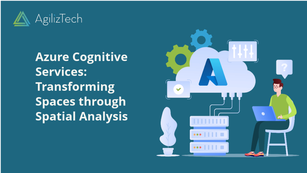 Spatial Analysis in Smart Spaces with Azure